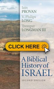 A Biblical History of Israel Second Edition 182x300 - Judges: Interpretive Issues