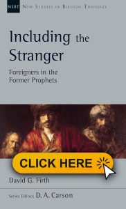 Including the Stranger  Foreigners in the Former Prophets Volume 50 182x300 - Foreignors in the Fomer Prophets