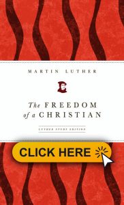 The Freedom of a Christian  Luther Study Edition 182x300 - Martin Luther and the Book of James