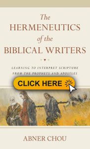 The Hermeneutics of the Biblical Writers 182x300 - How Did Apostles Interpret the Bible?